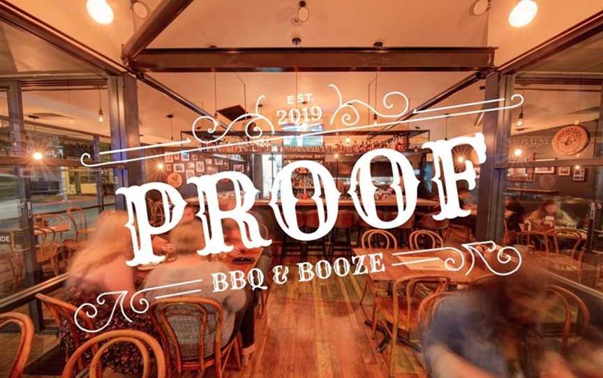Proof BBQ & Booze, Windsor, QLD