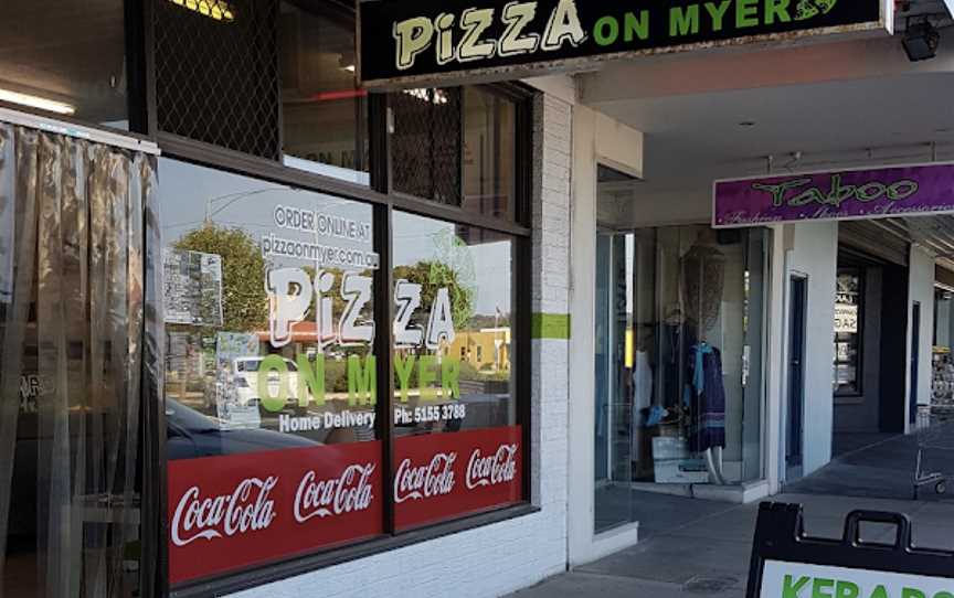 Pizza On Myer, Lakes Entrance, VIC