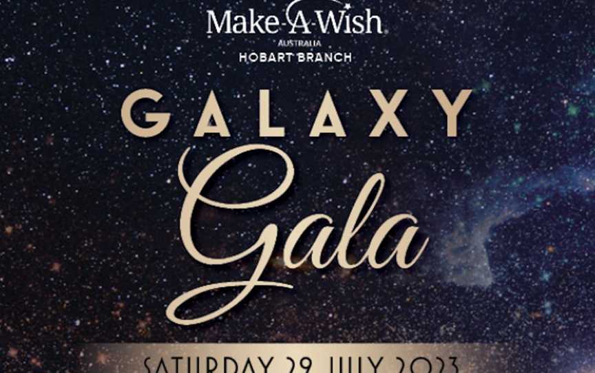 Make-A-Wish Hobart Galaxy Gala, Events in Glenorchy