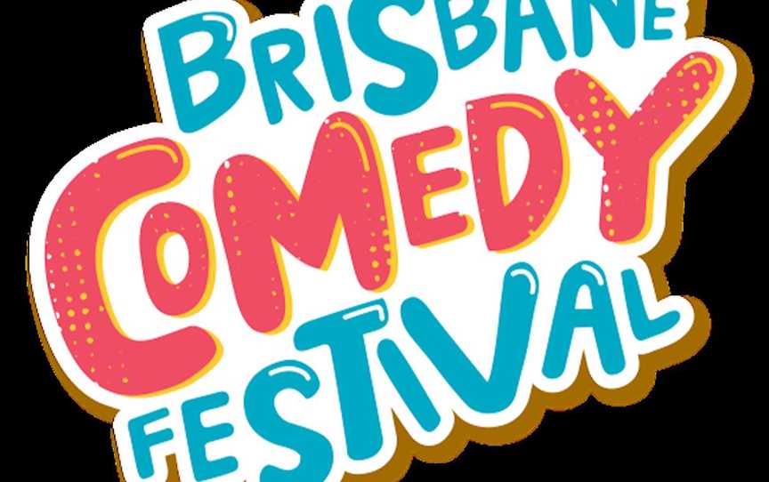Brisbane Comedy Festival 2024, Events in Brisbane - Suburb