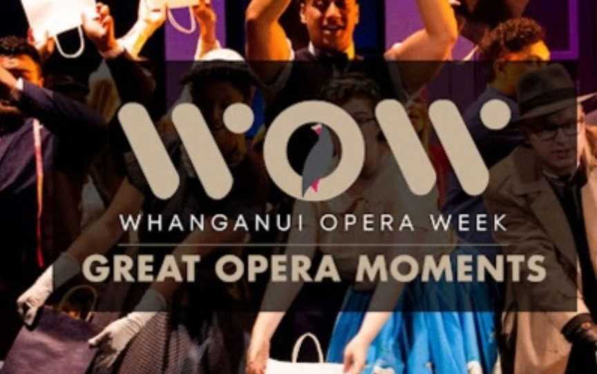 Great Opera Moments 2024, Events in Whanganui
