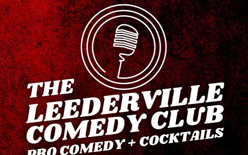 Leederville Comedy Club, Events in Leederville