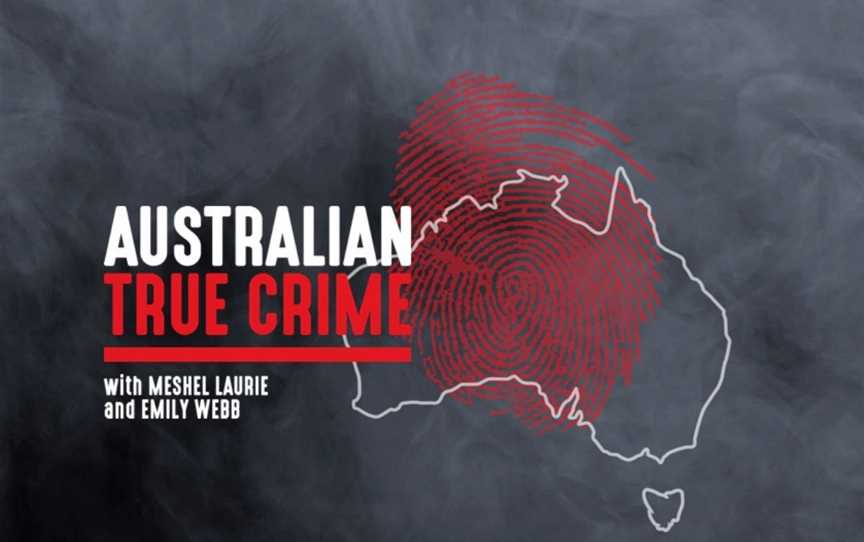 Australian True Crime - Live, Events in St Kilda
