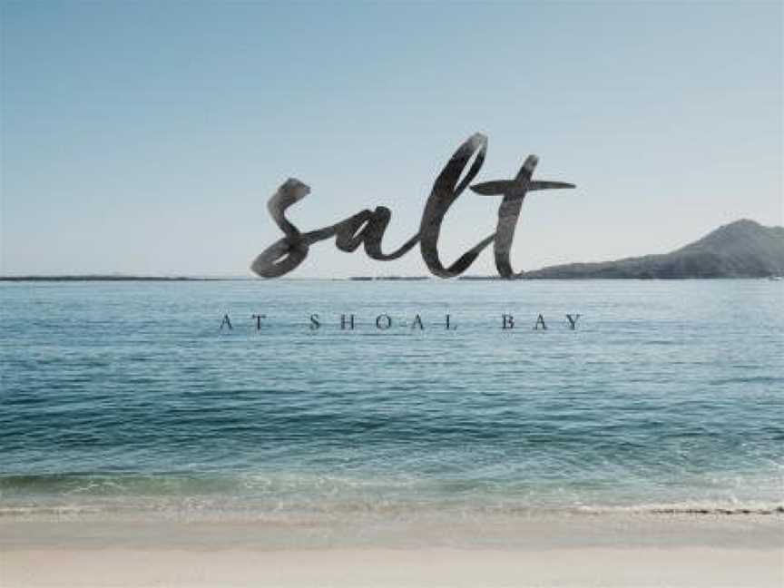 Salt at Shoal Bay, Shoal Bay, NSW