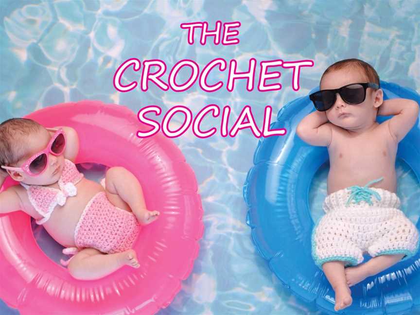 The Crochet Social - A Weekly Crochet Group, Clubs & Classes in Cannington