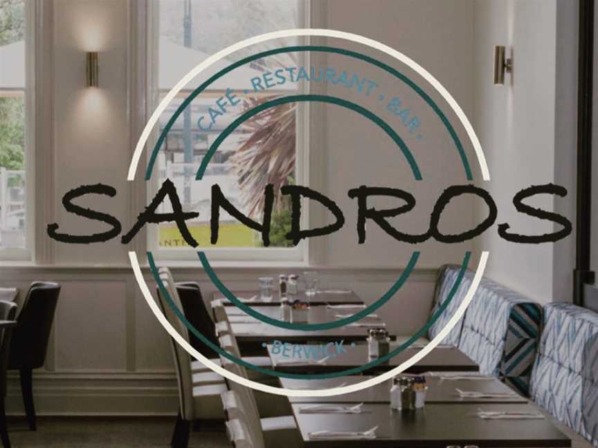 Sandros Cafe and Restaurant Bar, Berwick, VIC