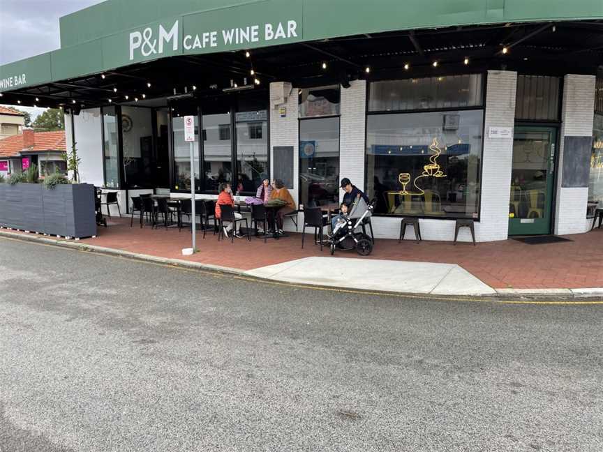 P&M Cafe and Wine Bar, Wembley, WA