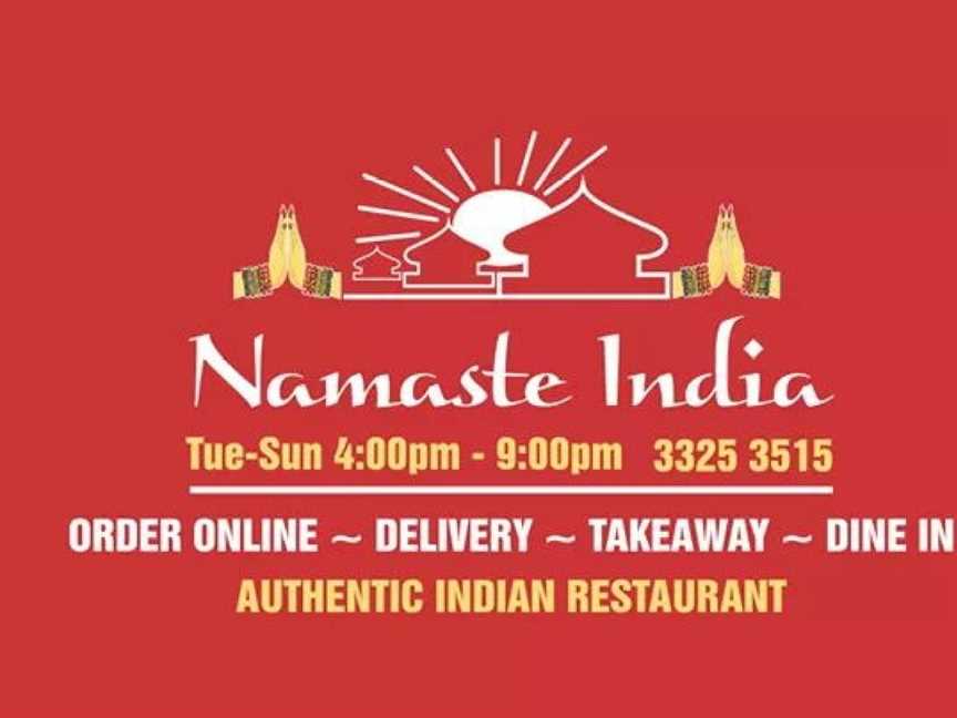 Namaste India Authentic Indian Restaurant, Eatons Hill, QLD