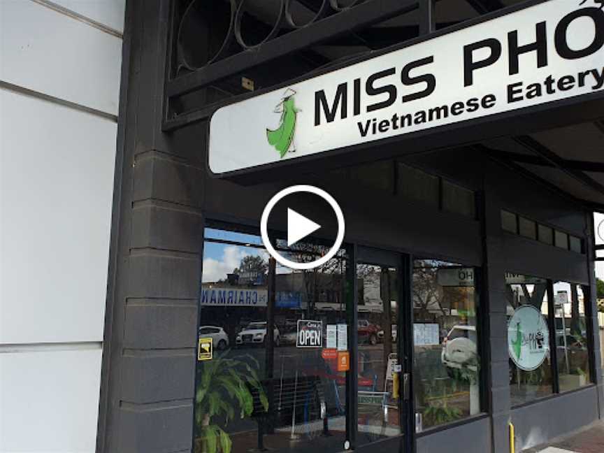 Miss Pho Vietnamese Eatery, Norwood, SA
