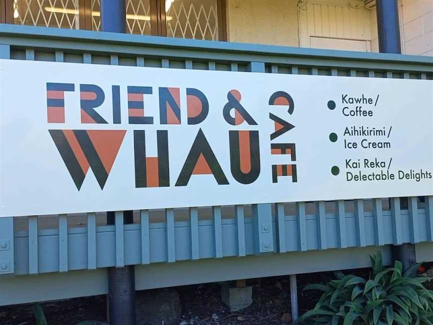 FRIEND AND WHAU CAFE, Mount Eden, New Zealand