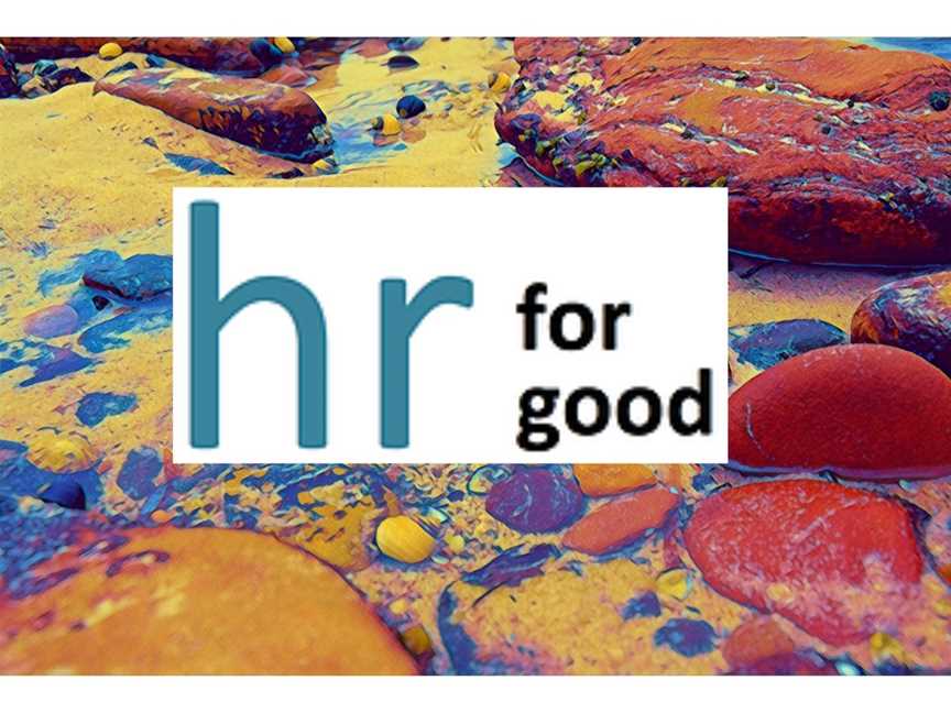 HR For Good - Boost Workplace Psychosocial Safety & Reduce Risk, Health & Social Services in Perth
