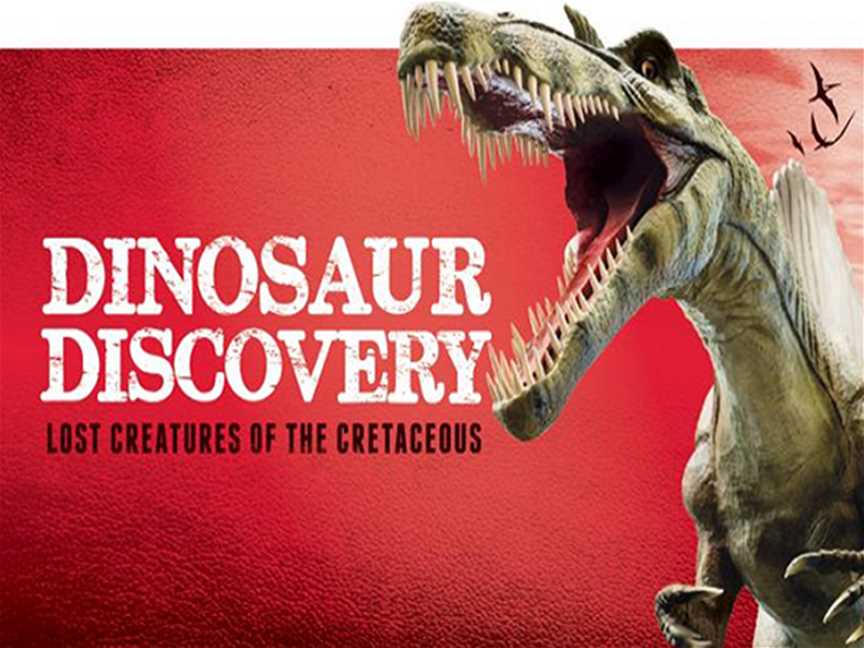 DINOSAUR DISCOVERY: LOST CREATURES OF THE CRETACEOUS, Events in Perth