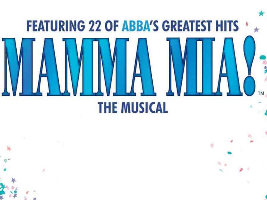 MAMMA MIA! The Musical, Events in Burswood