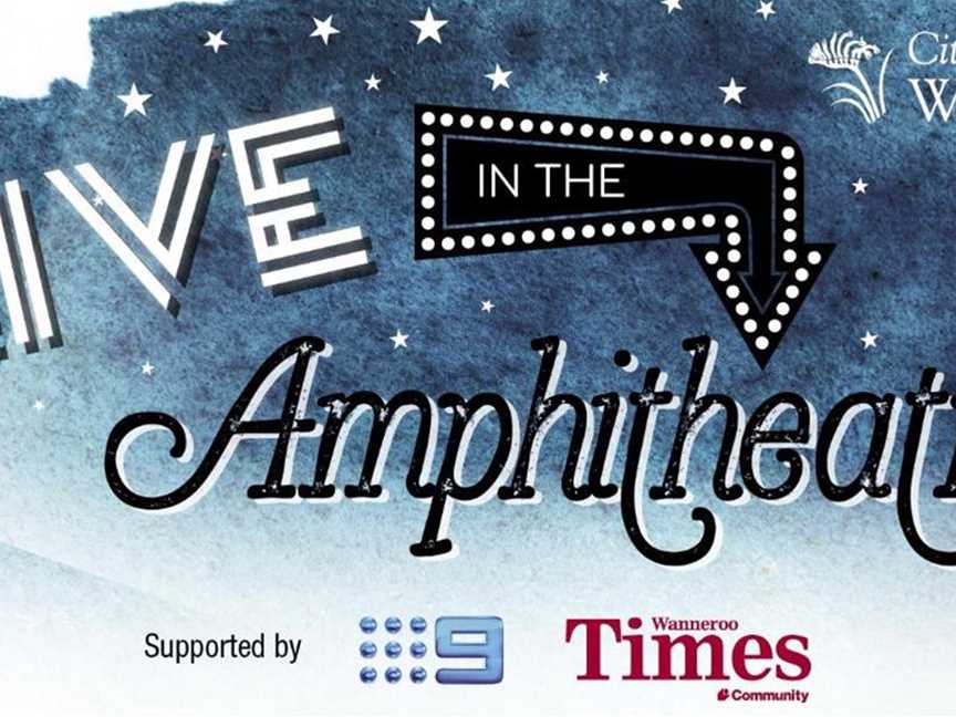 Live in the Amphitheatre, Events in Wanneroo