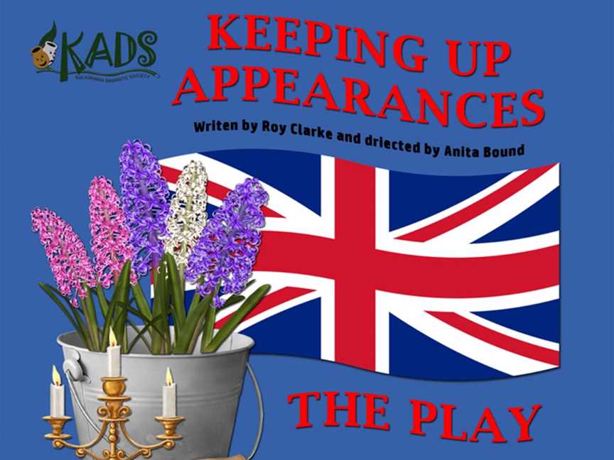 Keeping Up Appearances: The Play, Events in Kalamunda