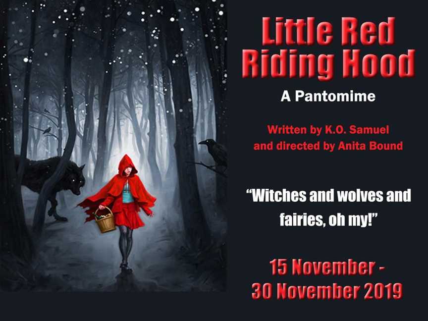 Little Red Riding Hood: A Pantomime, Events in Kalamunda