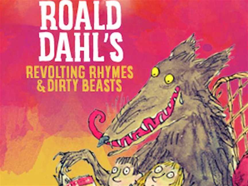 Roald Dahl's Revolting Rhymes & Dirty Beasts, Events in Perth