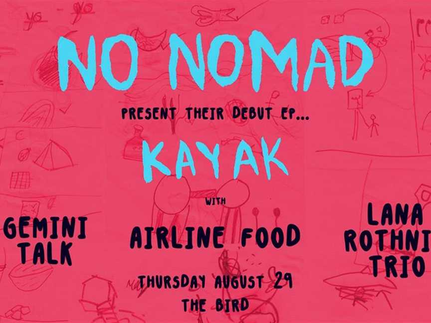 No Nomad 'Kayak' EP Launch, Events in Perth