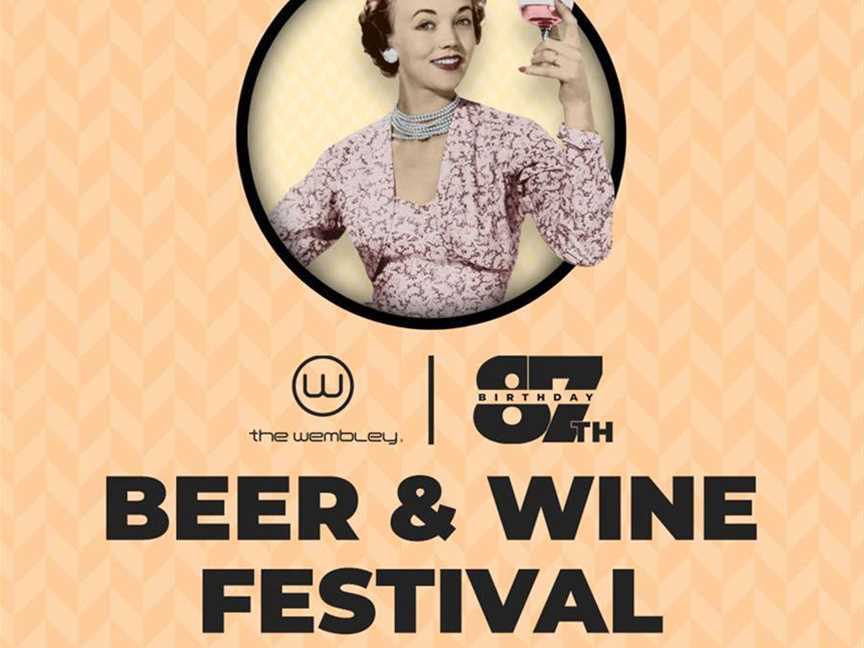 The Wembley Beer & Wine Festival