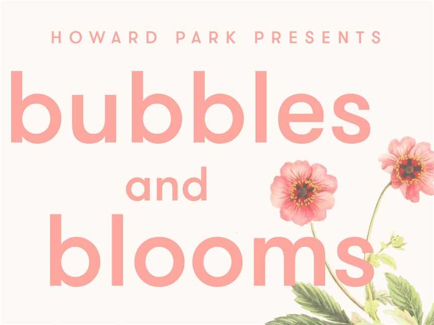 Bubbles & Blooms 2019