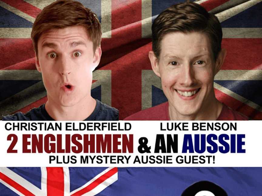2 Englishmen & An Aussie, Events in Northbridge
