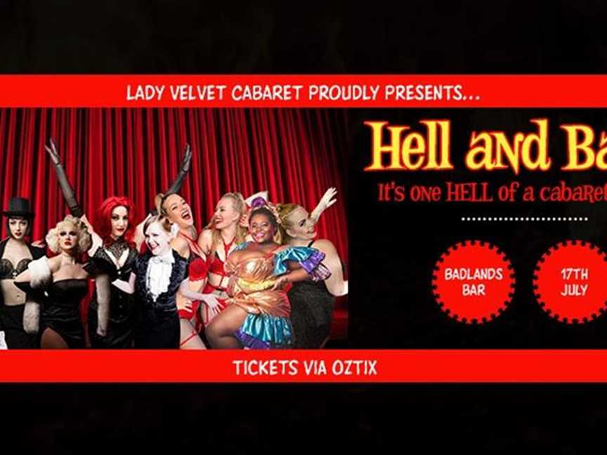 Lady Velvet Cabaret presents... TO HELL AND BACK!, Events in Perth