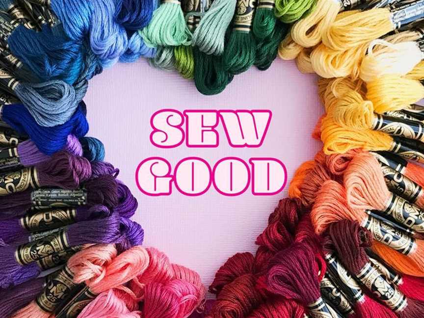 Sew Good - Sewing Classes - Beginners & Intermediates, Events in Cannington