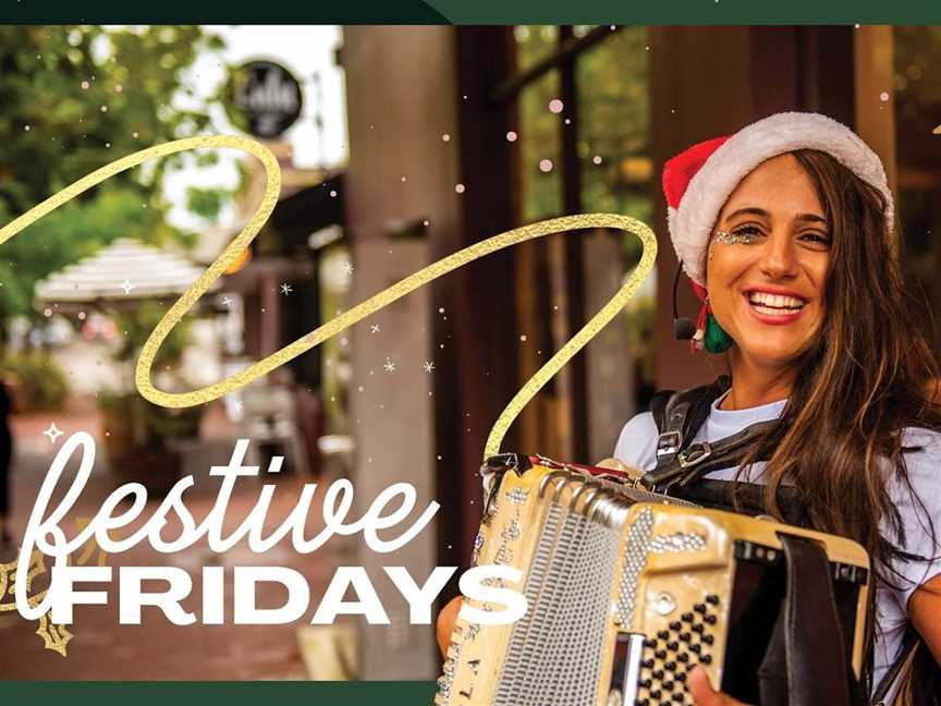Festive Fridays In Subiaco, Events in Subiaco