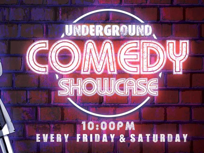 Underground Comedy Showcase, Events in Northbridge