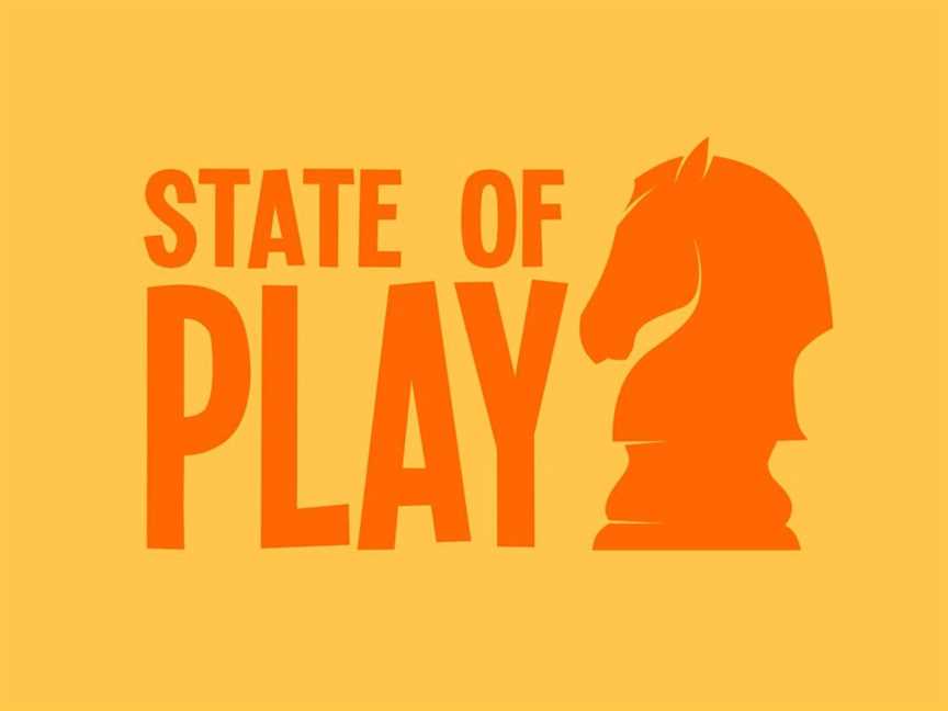 State of Play, Events in Perth