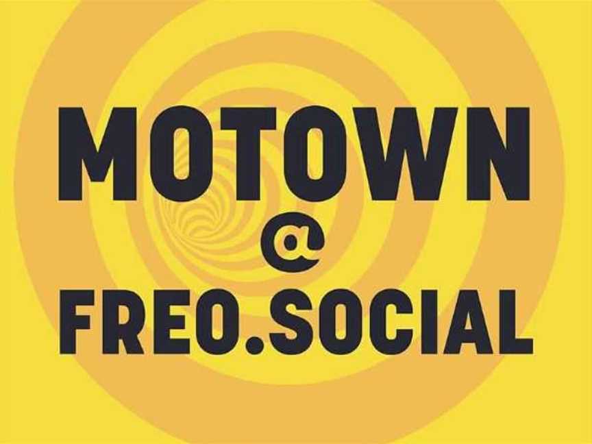 Motown @ Freo.Social, Events in Fremantle