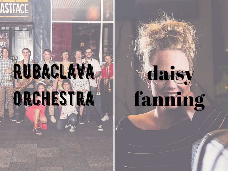 PJS Presents: Daisy Fanning and Rubaclava, Events in Perth