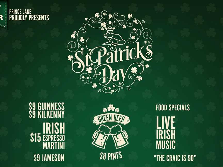 St Patrick's Day at Prince Lane, Events in Perth