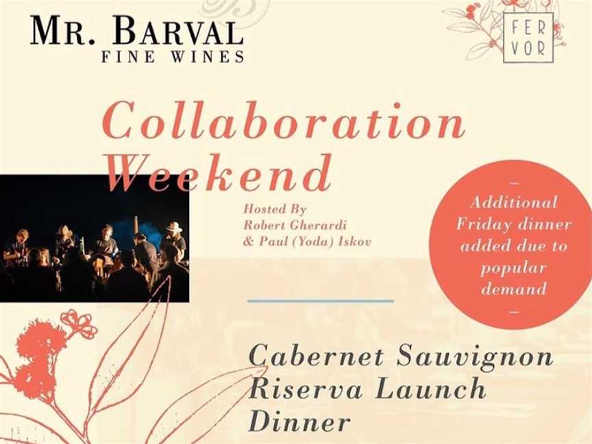 Mr Barval & Fervor Collaboration Dinner & 2018 Cabernet Sauvignon Riserva Pre-Release, Events in Margaret River