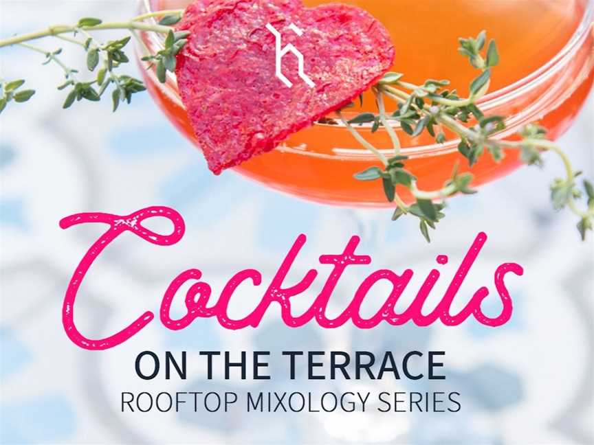Cocktails on the Terrace | May, Events in Perth