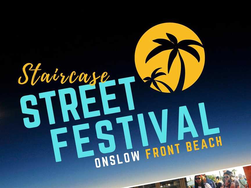 Onslow Staircase Street Festival, Events in Onslow