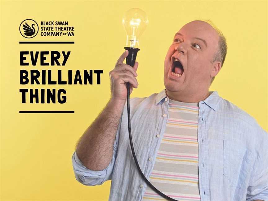 Every Brilliant Thing - Narrogin, Events in Narrogin