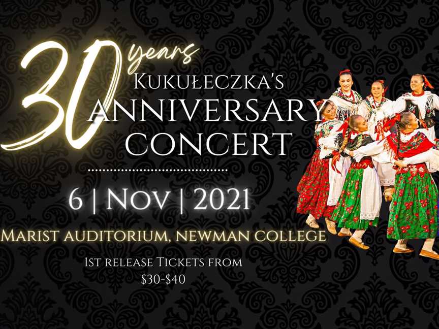 Kukuleczka's 30th Anniversary Polish Folkloric Concert, Events in Churchlands