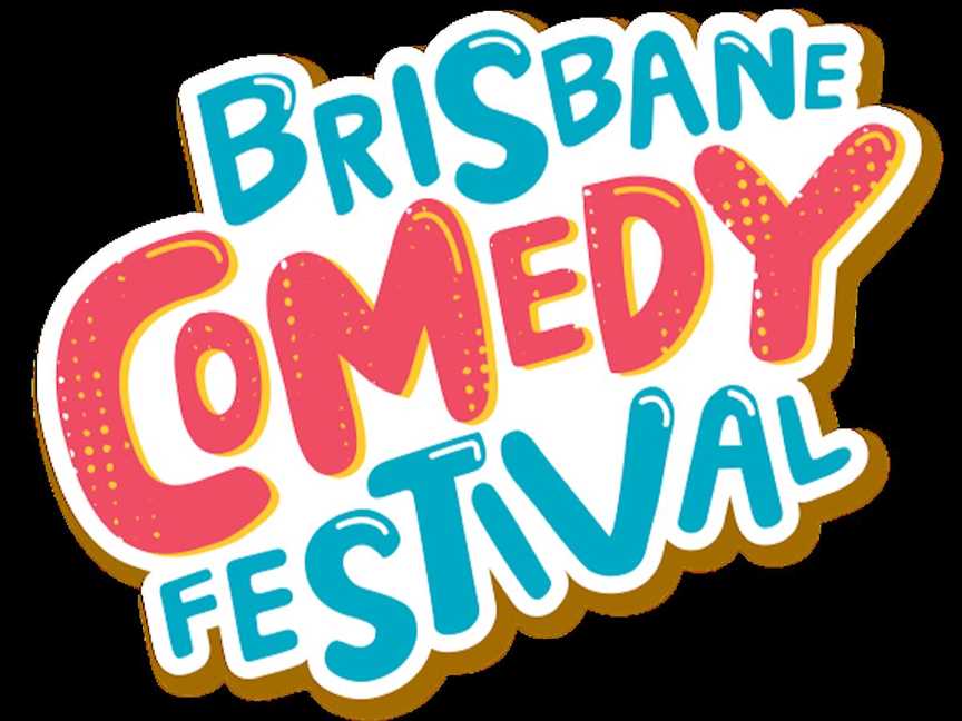 Brisbane Comedy Festival 2024, Events in Brisbane
