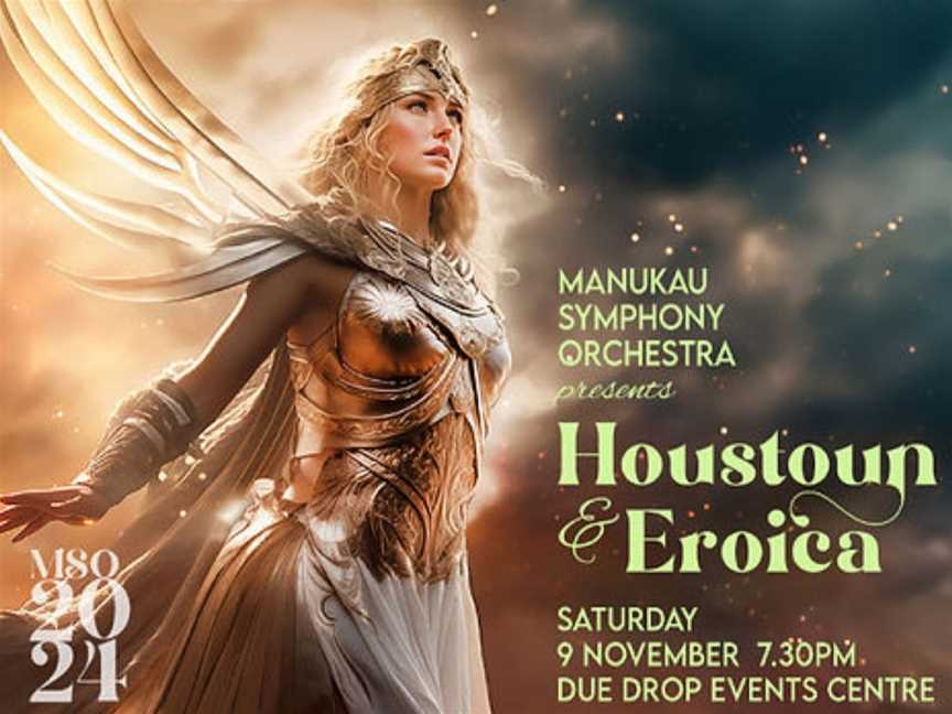 Houstoun & Eroica presented by Manukau Symphony Orchestra