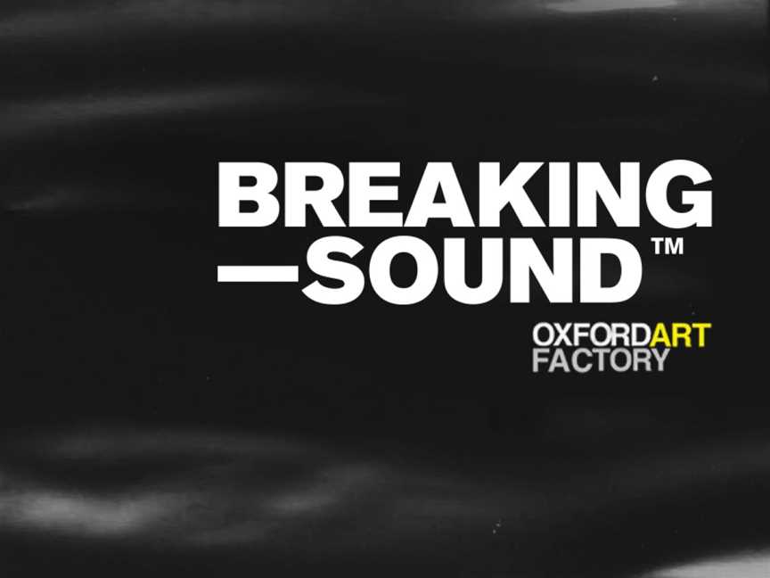 Breaking Sound ft. Reddshift, POLAR EYES + more, Events in Darlinghurst