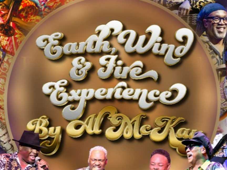 Earth, Wind & Fire Experience, Events in Newtown