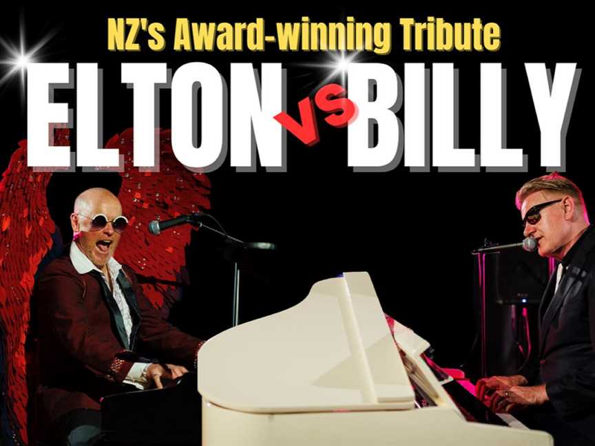 Elton John vs Billy Joel NZ Tribute - Christchurch, Events in Christchurch Central City