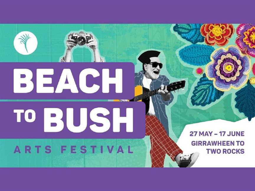 Beach to Bush Arts Festival (Girrawheen to Two Rocks), Events in Two Rocks