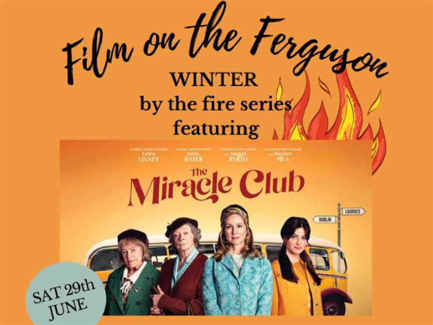 The Miracle Club screening at St Aidan Wines on Saturday 29th June