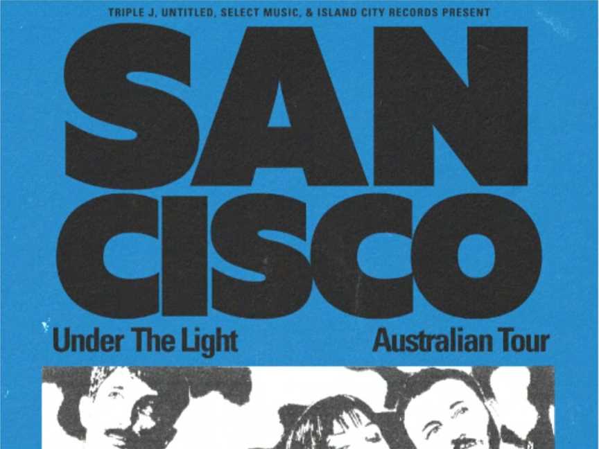 San Cisco: Under The Light Tour - Perth, Events in Fremantle