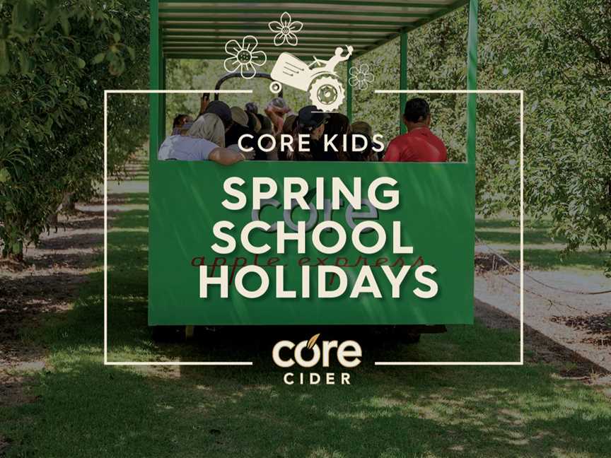 Spring School Holidays at Core, Events in Pickering Brook