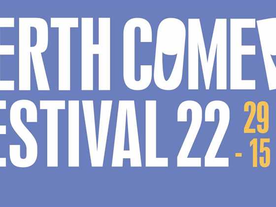 Perth Comedy Festival 2022: The Best Bits